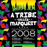 Fourstar ‘A Tribe Called Mapquest’ Tour