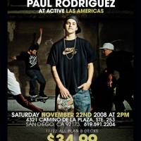 Paul Rodriguez Signing 11/22