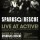 Sparks The Rescue - Performing LIVE at Active Irvine Spectrum 2/4