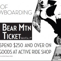 FREE Bear Mtn. Lift Ticket when you spend $250 - In-store ONLY!