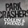 Collin & Friends Park Crashers